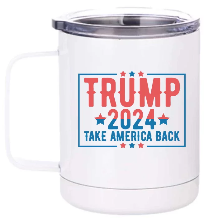 Trump 2024 Take America Back Front & Back 12oz Stainless Steel Tumbler Cup