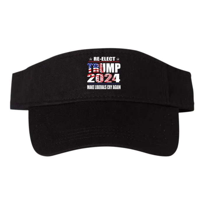 Trump 2024 The Return Make Liberals Cry Again Valucap Bio-Washed Visor