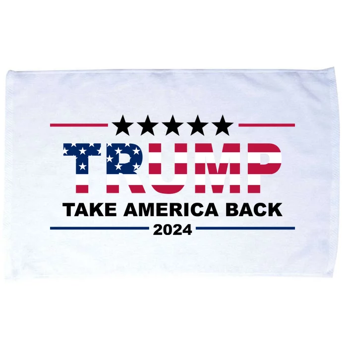 Trump 2024 Take America Back Usa Microfiber Hand Towel