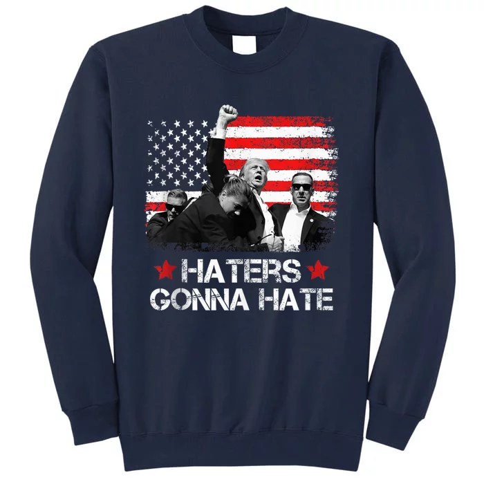 Trump 2024 Us Flag Donald Trump Election Rally Shooting 2024 Tall Sweatshirt