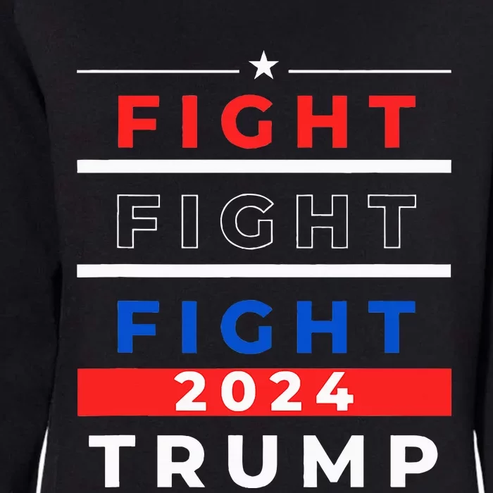 Trump 2024 Us President Will Not Stop Fight For America Womens California Wash Sweatshirt