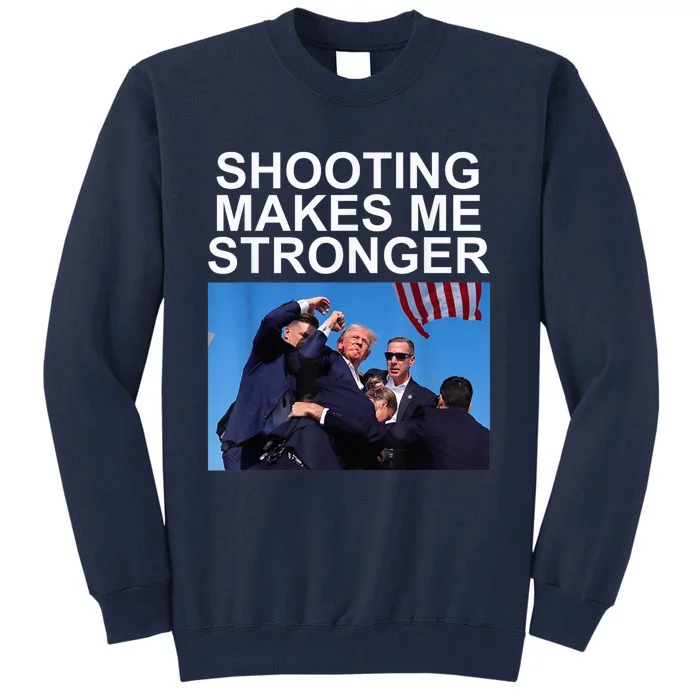 Trump 2024 Us Flag Donald Trump Election Rally Shooting 2024 Tall Sweatshirt