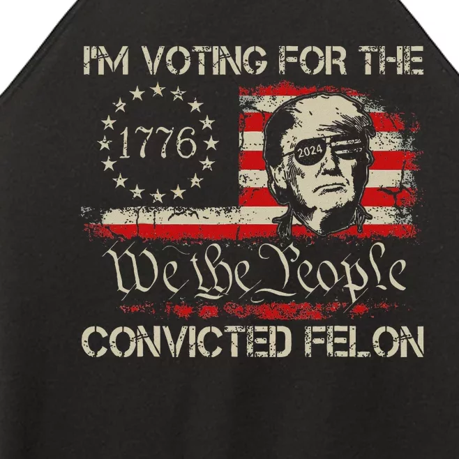 Trump 2024 Voting Convicted Felon Usa Flag Women’s Perfect Tri Rocker Tank