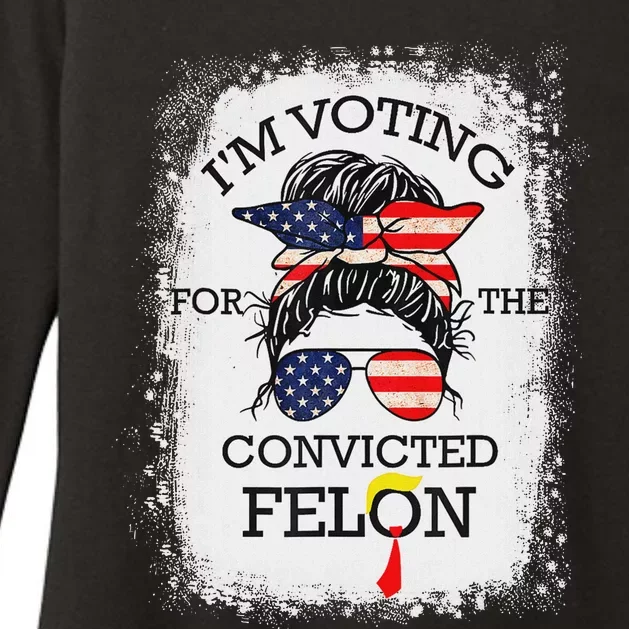 Trump 2024 Voting Convicted Felon Womens CVC Long Sleeve Shirt