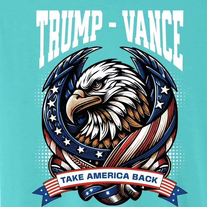 Trump 2024 Vance Take America Back Campaign ChromaSoft Performance T-Shirt