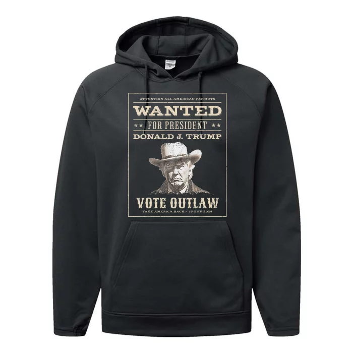 Trump 2024 Wanted Outlaw IM Voting Convicted Felon 2024 Performance Fleece Hoodie