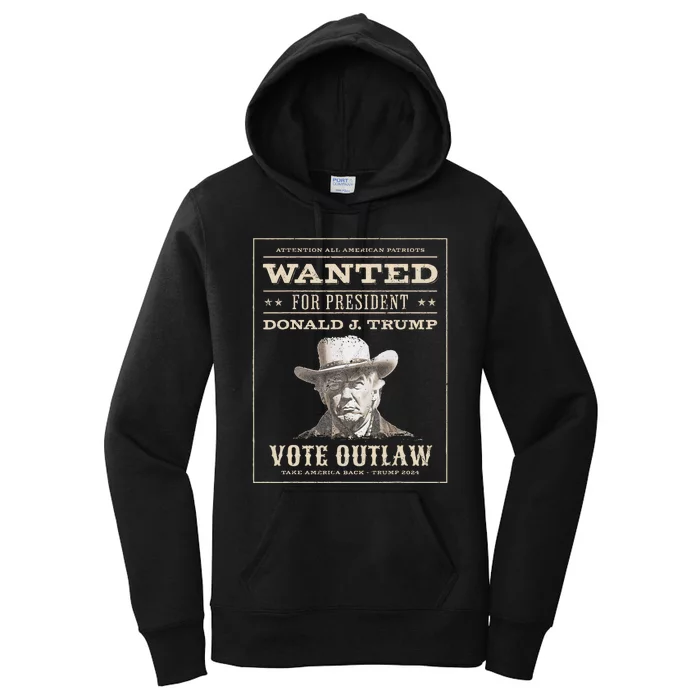 Trump 2024 Wanted Outlaw IM Voting Convicted Felon 2024 Women's Pullover Hoodie