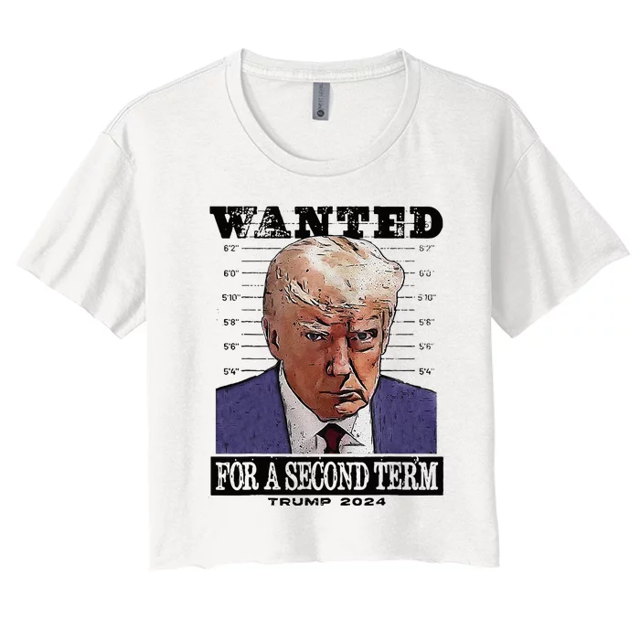 Trump 2024 Wanted For A 2nd Term Women's Crop Top Tee