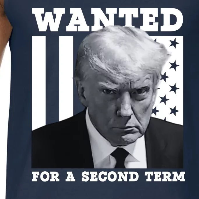 Trump 2024 Wanted For A 2nd Term Comfort Colors® Tank Top