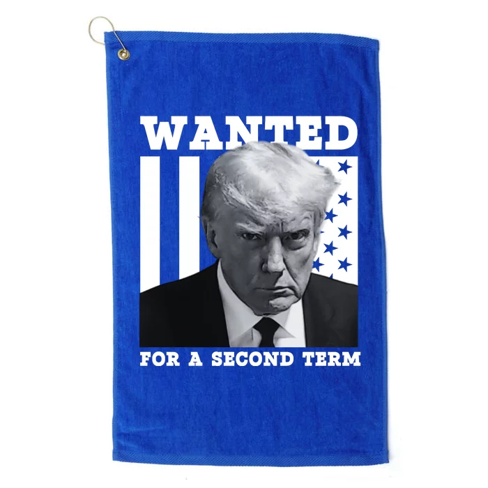 Trump 2024 Wanted For A 2nd Term Platinum Collection Golf Towel