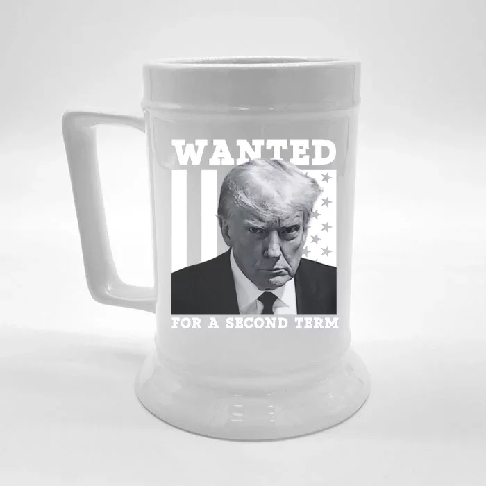 Trump 2024 Wanted For A 2nd Term Front & Back Beer Stein