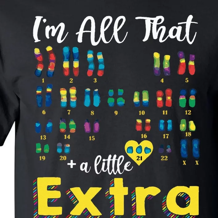 Trisomy 21 XX Extra Chromosome World Down Syndrome Day Tall T-Shirt