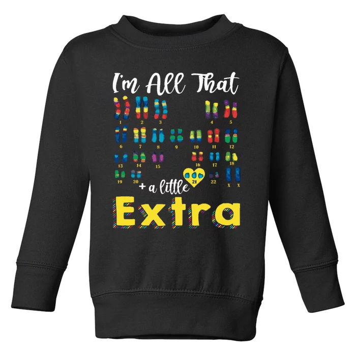 Trisomy 21 XX Extra Chromosome World Down Syndrome Day Toddler Sweatshirt