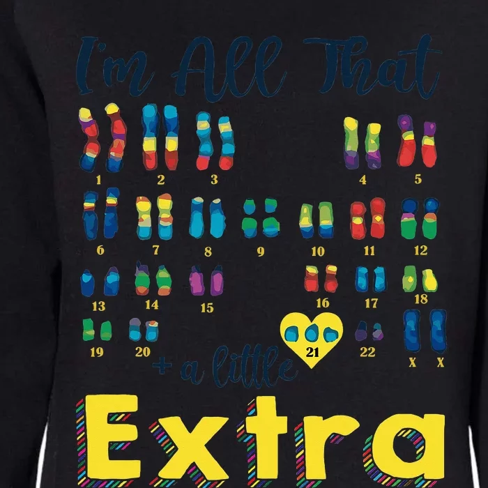 Trisomy 21 XX Extra Chromosome  World Down Syndrome Day Womens California Wash Sweatshirt