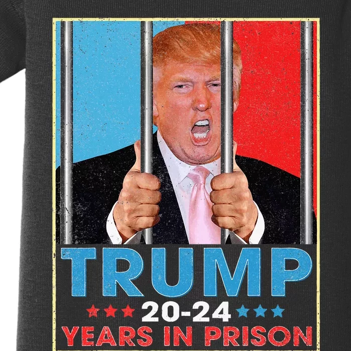 Trump 2024 Years In Prison Funny Anti Trump Baby Bodysuit