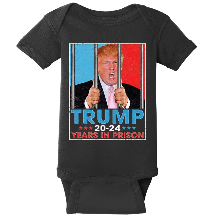 Trump 2024 Years In Prison Funny Anti Trump Baby Bodysuit