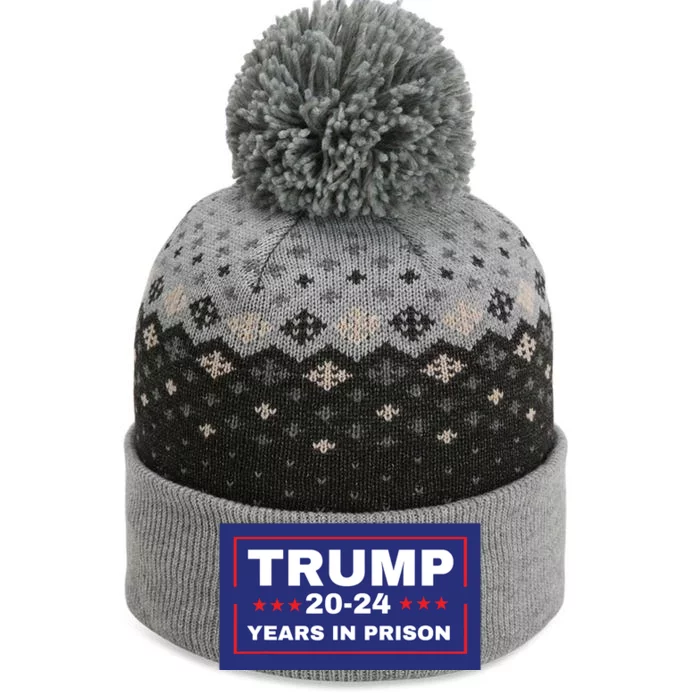 Trump 2024 Years In Prison Democrats Liberals Vote Blue The Baniff Cuffed Pom Beanie