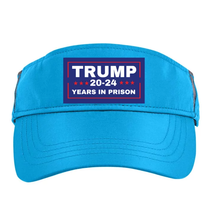 Trump 2024 Years In Prison Democrats Liberals Vote Blue Adult Drive Performance Visor