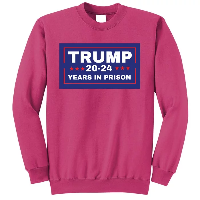 Trump 2024 Years In Prison Democrats Liberals Vote Blue Sweatshirt