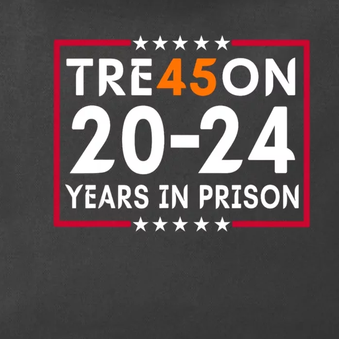 Tre45on 2024 Years In Prison Anti Trump Political Zip Tote Bag