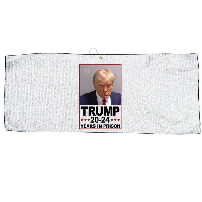 Trump 2024 Years In Prison Mugshot Election Large Microfiber Waffle Golf Towel