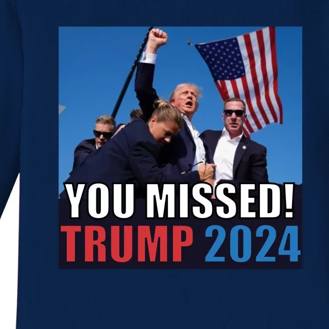 Trump 2024 You Missed! Shot Pennsylvania Rally Baby Long Sleeve Bodysuit