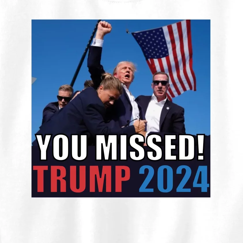 Trump 2024 You Missed! Shot Pennsylvania Rally Kids Sweatshirt