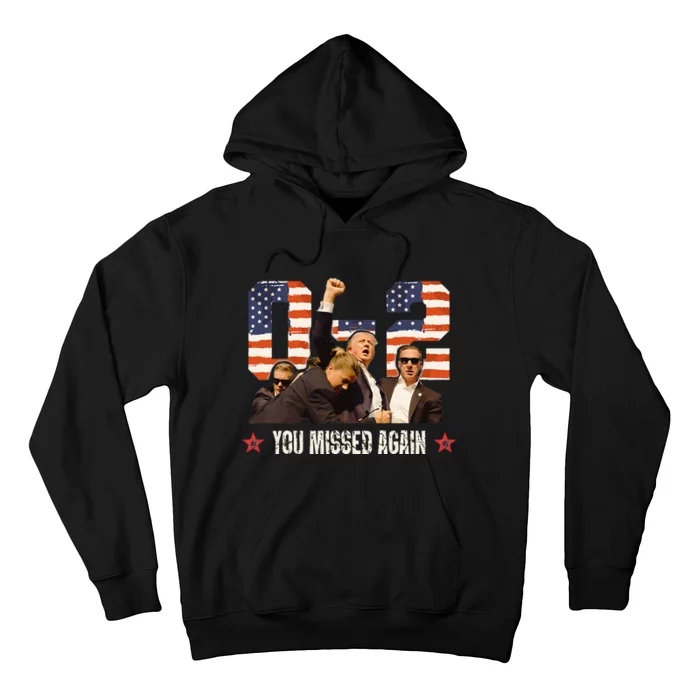 Trump 2024 You Missed Again 2 0 2nd Assassination Attempt Hoodie