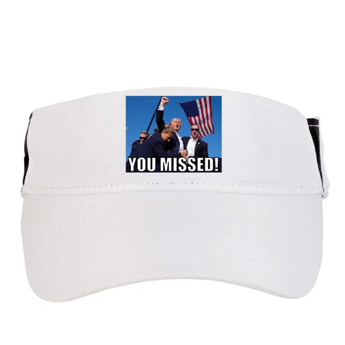 Trump 2024 You Missed Gun Shot At Pennsylvania Rally Adult Drive Performance Visor