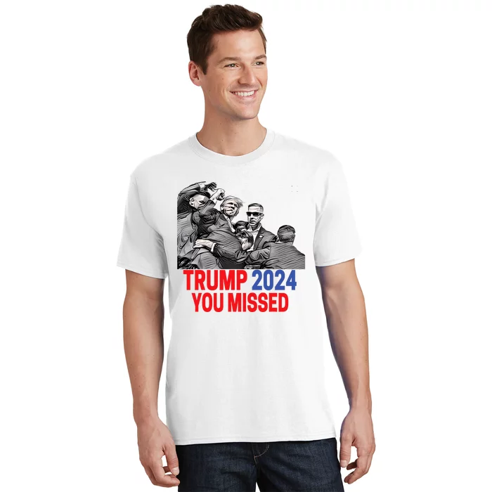 Trump 2024 You Missed Butler Pennsylvania 2024 Pa Rally Usa T-Shirt