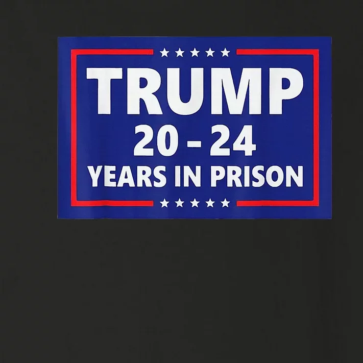 Trump 2024 Years In Prison Trump In 2024 Toddler Long Sleeve Shirt