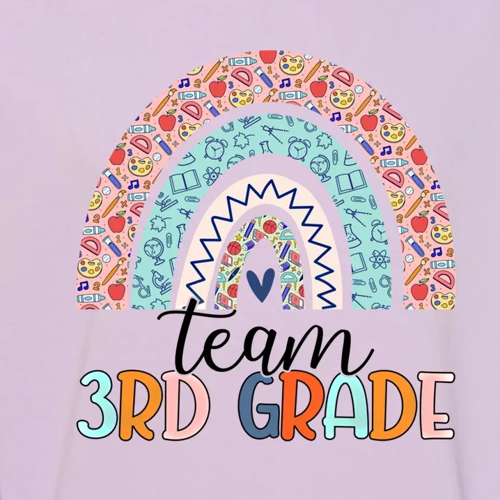 Team 3Rd Grade Teacher Rainbow 1St Day Of Third Grade Gift Garment-Dyed Sweatshirt