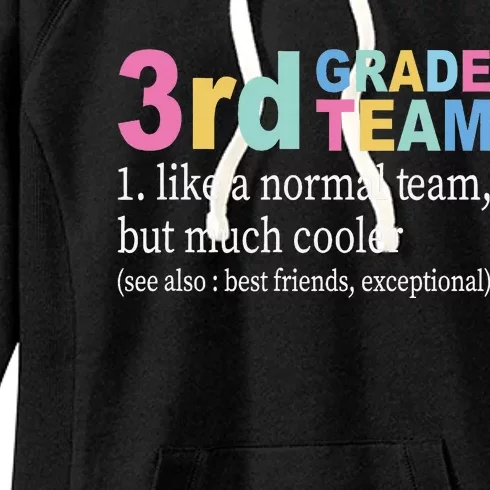 Teacher 3rd Grade Team Like A Normal Team But Much Cooler Women's Fleece Hoodie