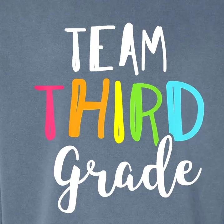 Team 3rd Third Grade Teacher Back To School Top Garment-Dyed Sweatshirt