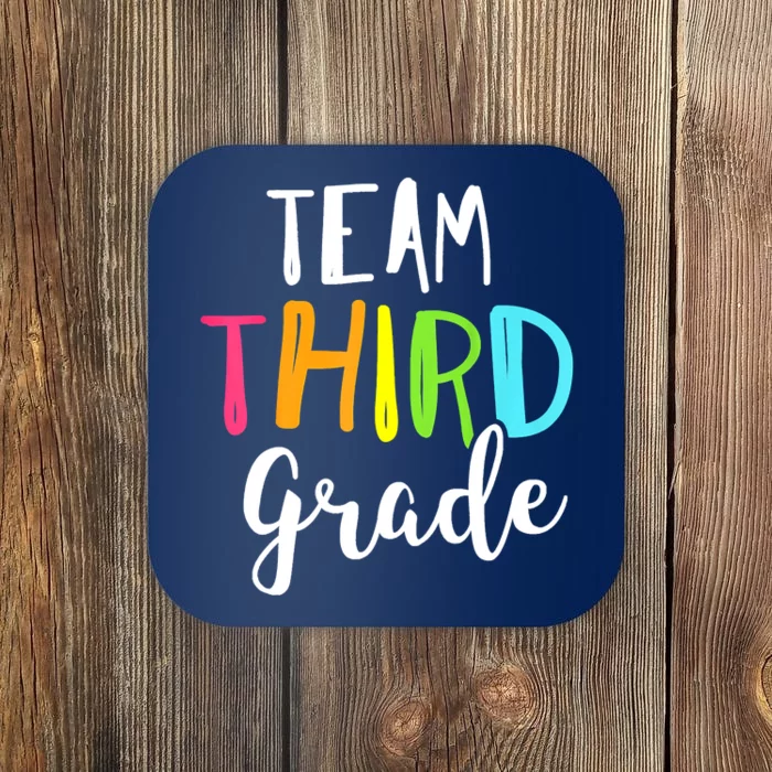 Team 3rd Third Grade Teacher Back To School Top Coaster