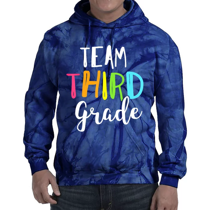 Team 3rd Third Grade Teacher Back To School Top Tie Dye Hoodie