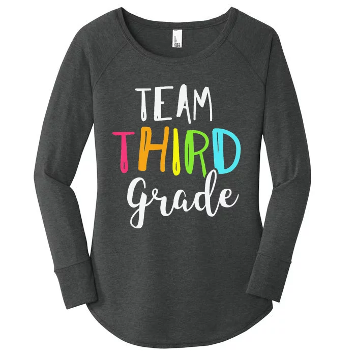 Team 3rd Third Grade Teacher Back To School Women's Perfect Tri Tunic Long Sleeve Shirt