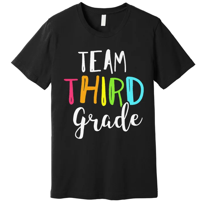 Team 3rd Third Grade Teacher Back To School Premium T-Shirt