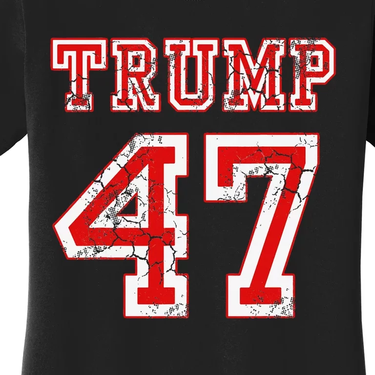 Trump 47 2024 Election Republican Conservative Women's T-Shirt