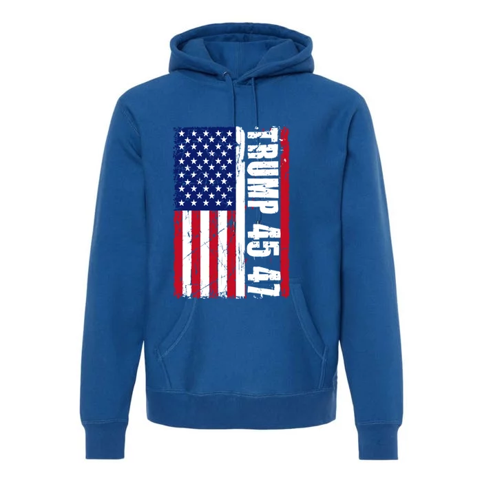 Trump 45 47 President Usa American Flag Gift Premium Hoodie