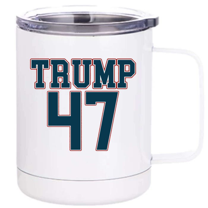 Trump 47 Graphic Campaign Front & Back 12oz Stainless Steel Tumbler Cup