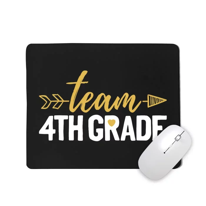 Team 4th Grade Hello Fourth Grade Crew Squad Teacher Mousepad