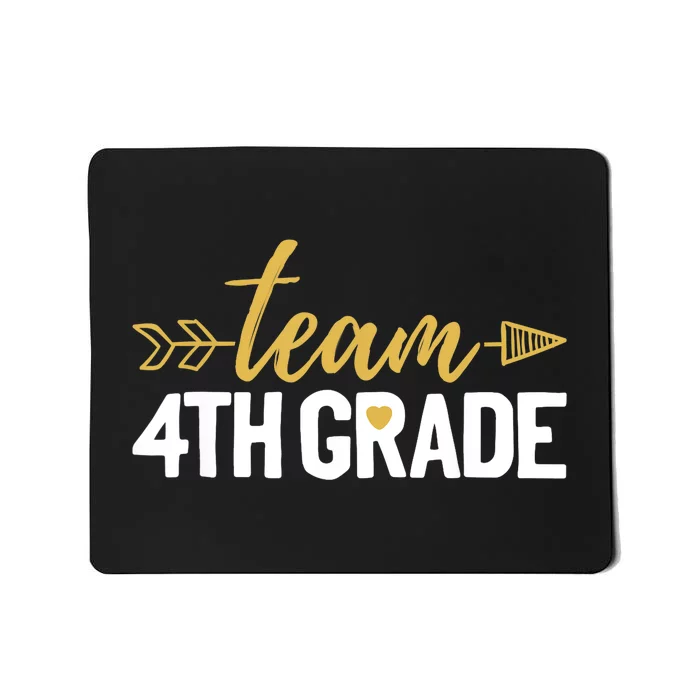 Team 4th Grade Hello Fourth Grade Crew Squad Teacher Mousepad