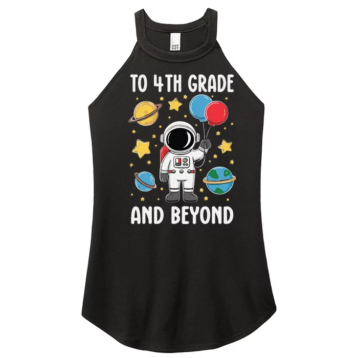 To 4th Grade And Beyond Astronaut Fourth Grade Women’s Perfect Tri Rocker Tank