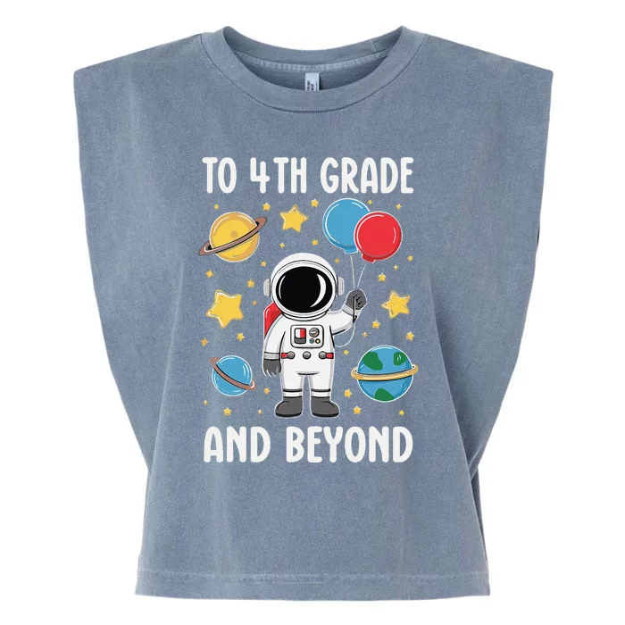 To 4th Grade And Beyond Astronaut Fourth Grade Garment-Dyed Women's Muscle Tee