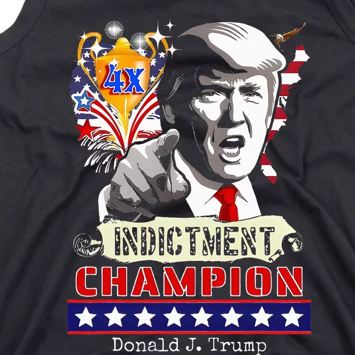 Trump 4Time Indictment Champ Tank Top