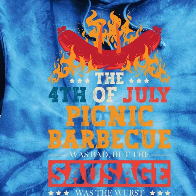 The 4th Of July Picnic Barbecue Was Bad Holiday Wurst Gift Tie Dye Hoodie