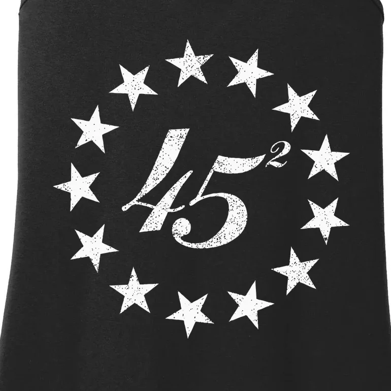 Trump 45 Squared Betsy Ross Stars Presidential Reelection Ladies Essential Tank