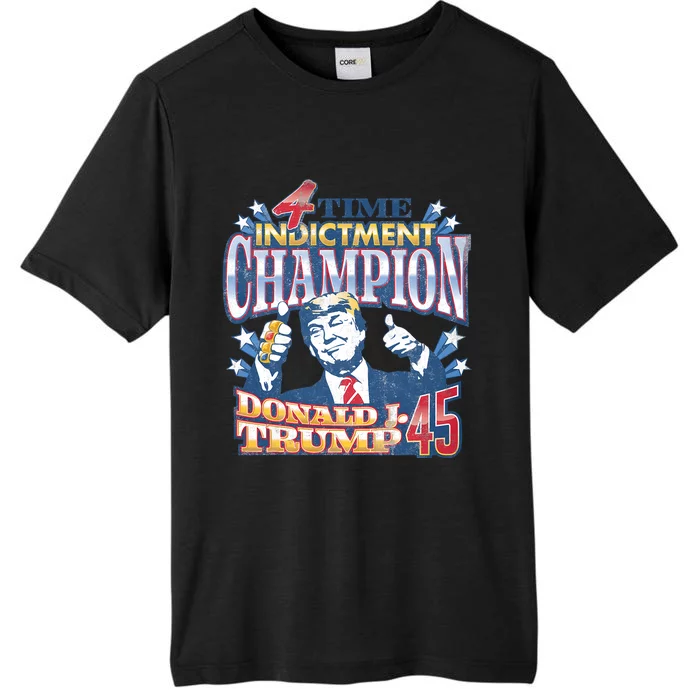 Trump 4 Time Indictment Champion Champ Not Guilty 2024 ChromaSoft Performance T-Shirt