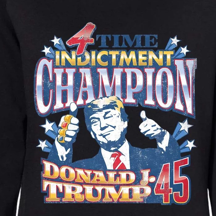 Trump 4 Time Indictment Champion Champ Not Guilty 2024 Womens California Wash Sweatshirt